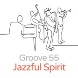 Groove 55 - Jazzful Spirit '2021