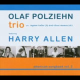 Olaf Polziehn Trio Feat Harry Allen - American Songbook Vol. 2 '2003