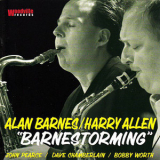 Alan Barnes  &  Harry Allen  - 'barnestorming' '2007