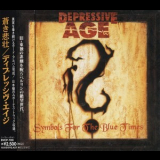 Depressive Age - Symbols For The Blue Times '1994