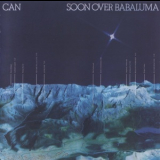 Can - Soon Over Babaluma '1974