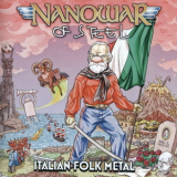 Nanowar Of Steel - Italian Folk Metal '2021