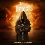 Kk's Priest - Sermons Of The Sinner '2021