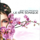 Jens Gad Presents - Le Spa Sonique '2006