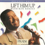 Ron Kenoly - Lift Him Up '1992