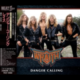 Wraith - Danger Calling '1992