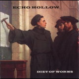 Echo Hollow - Diet Of Worms '1998