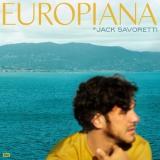 Jack Savoretti - Europiana  '2021