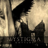 Mystigma - Gottlos '2014