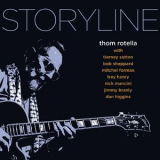 Thom Rotella - Storyline '2019