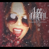 Lee Aaron - Almost Christmas '2021