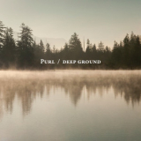Purl - Deep Ground '2011