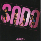 S.A.D.O. - Shout! '1984