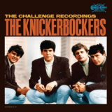 The Knickerbockers - Challenge Recordings '2018