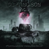 Drifting Sun - Forsaken Innocence '2021