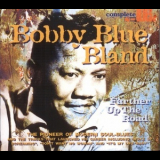 Bobby Bland - Farther Up The Road '2008