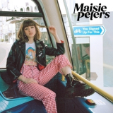 Maisie Peters - You Signed Up For This '2021