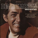 Dean Martin - Gentle On My Mind '1968