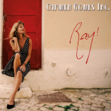 Carmen Gomes Inc. - Ray! '2021