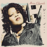 Alicia Edwards - Your Love '2022