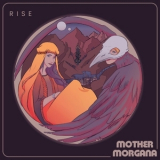 Mother Morgana - Rise '2022