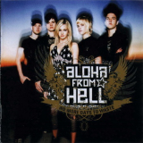 Aloha From Hell - No More Days To Waste '2009