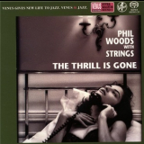 Phil Woods With Strings - The Thrill Is Gone '2003