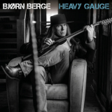 Bjorn Berge - Heavy Gauge '2021