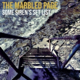 Marbled Page, The - Some Siren's Set List '2022