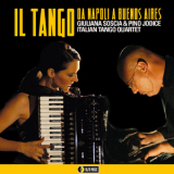 Giuliana Soscia & Pino Jodice Italian Tango Quartet - Il Tango Da Napoli A Buenos Aires '2010