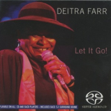 Deitra Farr - Let It Go! '2005