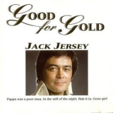 Jack Jersey - Good For Gold '1995
