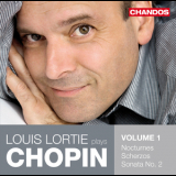 Louis Lortie - Louis Lortie Plays Chopin Volume 1 '2010