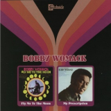 Bobby Womack - Fly Me To The Moon / My Prescription '1997