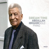 Abdullah Ibrahim - Dream Time '2019