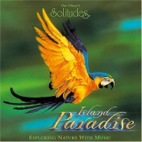Dan Gibson's Solitudes - Island Paradise '1996