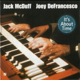 Brother Jack McDuff & Joey DeFrancesco - It's About Time '1996