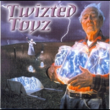 Twizted Toyz - Fragments Of Distant Thunder '2001