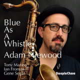 Adam Niewood - Blue As A Whistle '2020