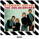 The Goldebriars - Straight Ahead '1964