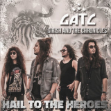 Girish & The Chronicles - Hail To The Heroes '2022