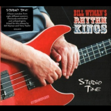 Bill Wyman's Rhythm Kings - Studio Time '2018