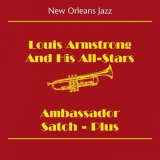 Louis Armstrong & His All-Stars - New Orleans Jazz & Dixieland Jazz '2009