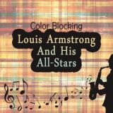 Louis Armstrong & His All-Stars - Color Blocking '2014