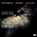 Tigran Hamasyan - The World Begins Today '2013