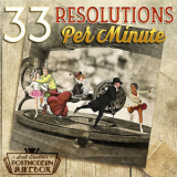 Scott Bradlee's Postmodern Jukebox - 33 Resolutions Per Minute '2017