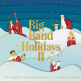 Jazz At Lincoln Center Orchestra - Big Band Holidays II '2019