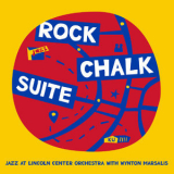 Jazz At Lincoln Center Orchestra - Rock Chalk Suite '2020