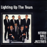 Kenny Ball & His Jazzmen - Lighting Up The Town '1990