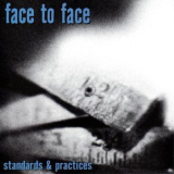 Face To Face - Standards And Practices '2001
